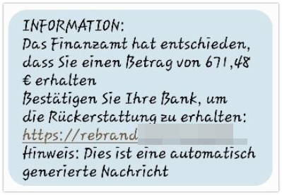 Auch laut dieser SMS bekommen Sie Geld. 