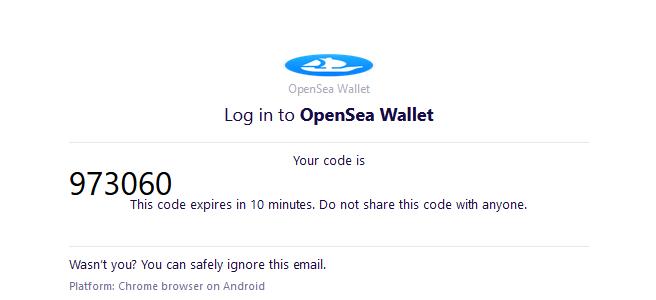973060 is your login code for OpenSea Wallet