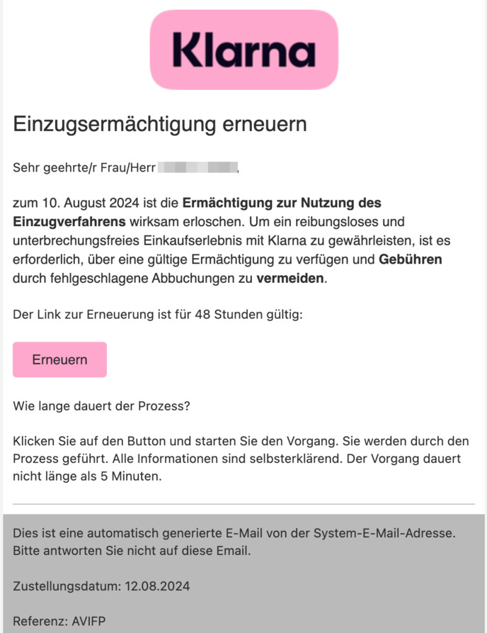 Sie sollen die Einzugsermächtigung erneuern.