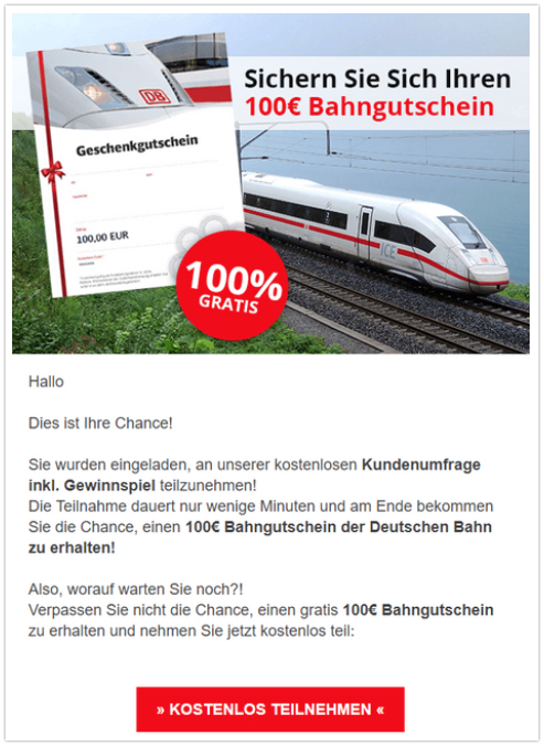 Sie sollen sich einen Bahngutschein sichern.
