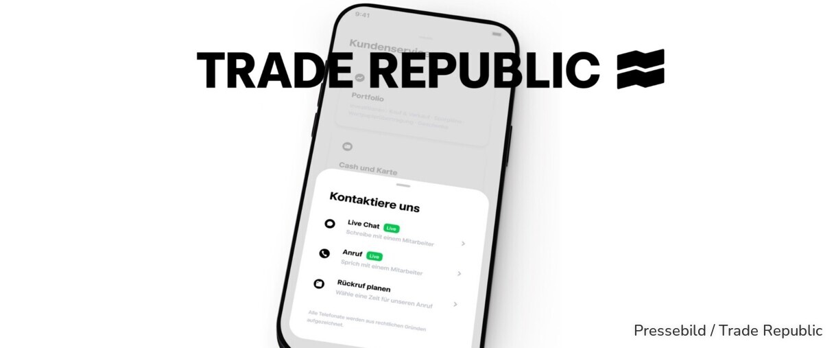 Trade Republic verbessert Kundenservice.