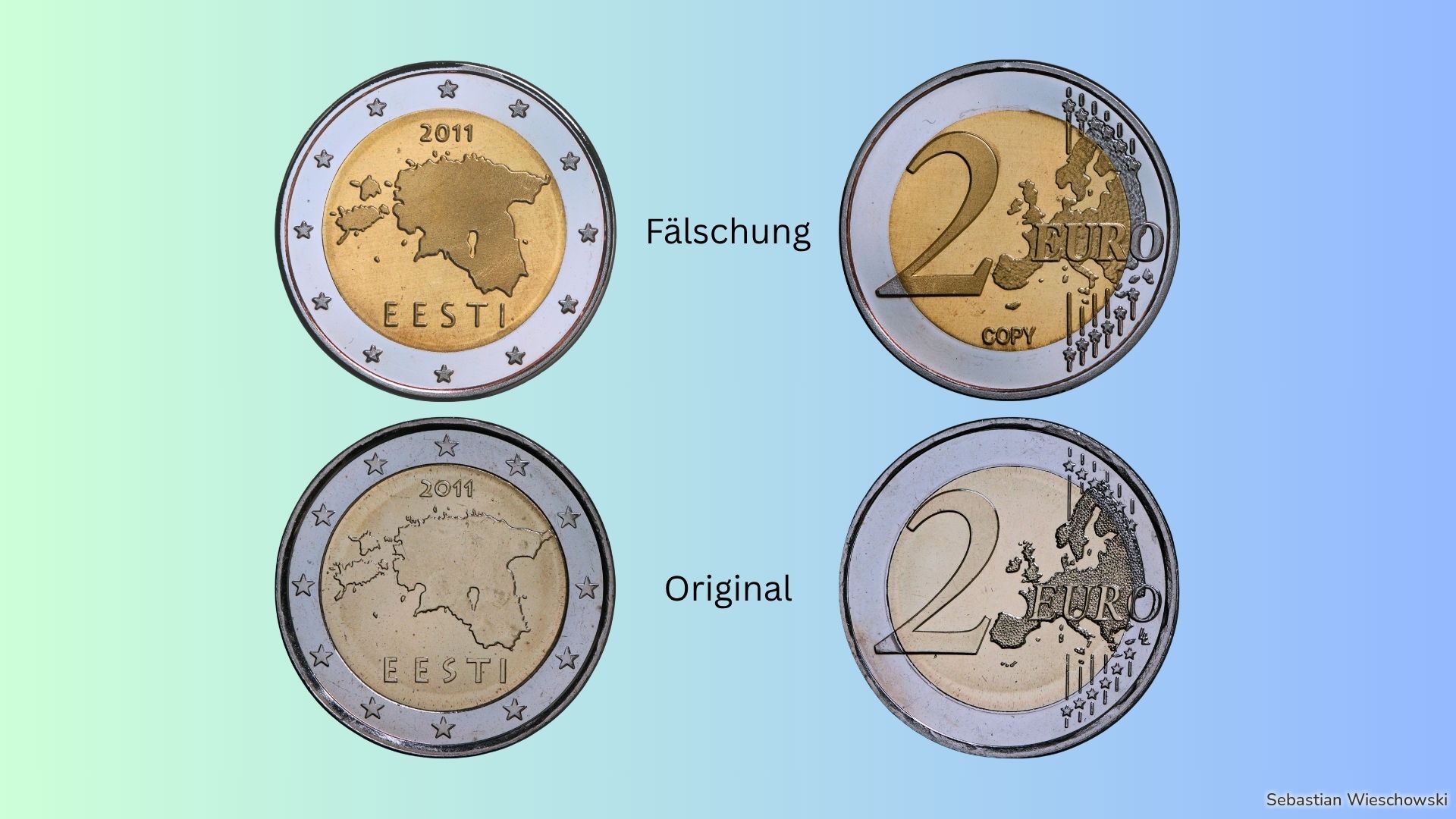 Im Bild zu sehen ist die 2-Euro-Münze aus Estland als Fälschung und Original.